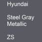 Preview: Hyundai, Steel Gray Metallic, ZS.